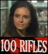 100 Rifles